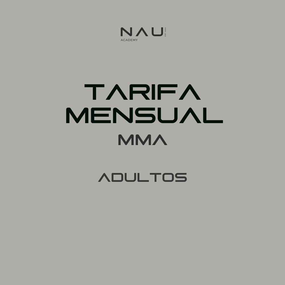 TARIFA MENSUAL MMA: (adultos)